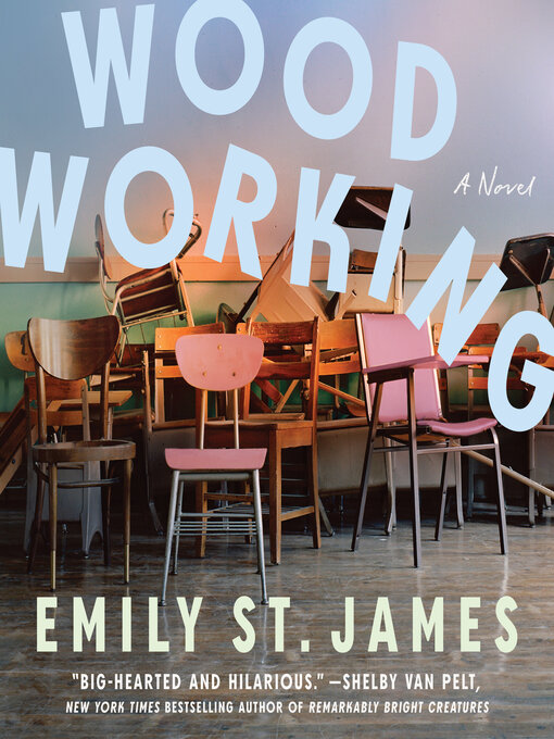 Title details for Woodworking by Emily St. James - Wait list